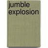 Jumble Explosion door Henri Arnold