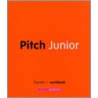 Pitch Junior door M. Roze
