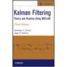 Kalman Filtering door Mohinder S. Grewal