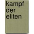 Kampf der Eliten