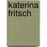 Katerina Fritsch