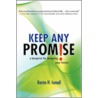 Keep Any Promise door Karim H. Ismail