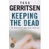 Keeping The Dead