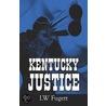 Kentucky Justice door Fugett Lw