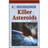 Killer Asteroids by Peggy J. Parks