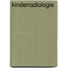 Kinderradiologie by Unknown
