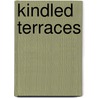 Kindled Terraces by Don Schofield