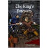 King's Foresters door Michael Gallant