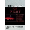 Kingdom Of Night door Joseph Freeman