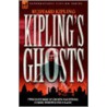Kipling's Ghosts door Rudyard Kilpling