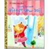 Kitty's New Doll door Dorothy Kunhardt