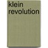Klein Revolution