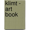 Klimt - Art Book by Stefano Zuffi
