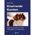 Knurrende Kunden