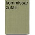 Kommissar Zufall