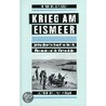 Krieg am Eismeer door Roland Kaltenegger