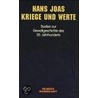 Kriege und Werte by Hans Joas