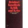 Kritik und Krise door Reinhart Koselleck