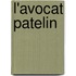L'Avocat Patelin