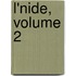 L'Nide, Volume 2