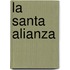 La Santa Alianza