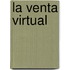 La Venta Virtual