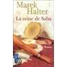 La reine de Saba door Marek Halter