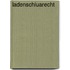 Ladenschluarecht