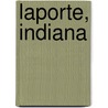 Laporte, Indiana door Jason Bitner