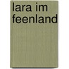 Lara im Feenland door Marlies Koenen