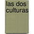 Las Dos Culturas