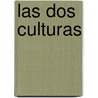 Las Dos Culturas door C.P. Snow