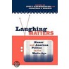 Laughing Matters by Jonathan S. Morris