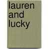 Lauren And Lucky by Kelly McKain