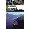 Bergtochten Patagonië en Vuurland door Henk Filippo