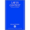 Law In Context C by William Twining