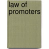 Law of Promoters door Manfred William Ehrich