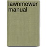 Lawnmower Manual door George Milne