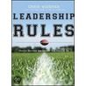 Leadership Rules door Chris Widener