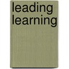 Leading Learning door Rosemarye T. Taylor