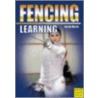 Learning Fencing by Katrin Barth