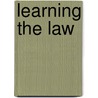 Learning The Law door Glanville Williams