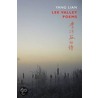 Lee Valley Poems door Yang Lian