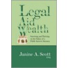 Legal Aid Wealth door Janine A. Esq. Scott