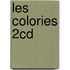 Les Colories 2cd