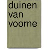 Duinen van Voorne door Onbekend