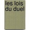 Les Lois Du Duel door Ͽ