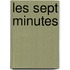 Les Sept Minutes