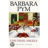 Less Than Angels by Barbara Pym
