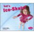 Let's Ice-Skate!